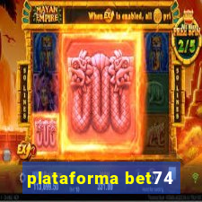 plataforma bet74